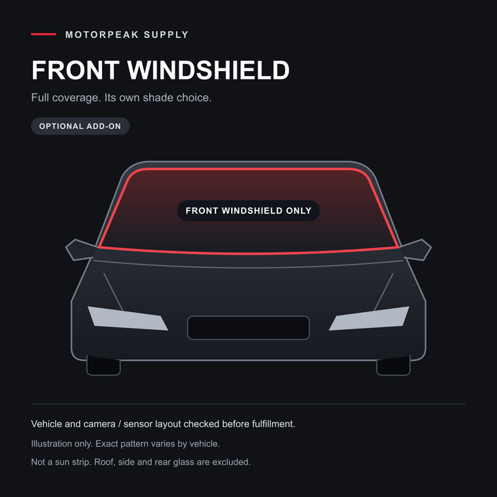 MotorPeak Supply coverage diagram highlighting the full front windshield only; optional pre-cut tint add-on. Exact pattern varies by vehicle.